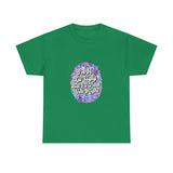 Ugly the Right Way — Tshirt