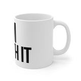 Im Worth It — Mug