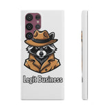 Legit Business — Snap Phone Case