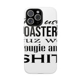 Bougie and Shit — Tough Phone Case
