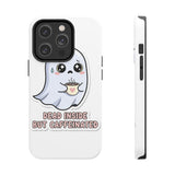 Dead Inside But Caffeinated — Tough Phone Case