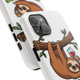Sloth Mode Activated — Tough Phone Case
