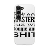 Bougie and Shit — Tough Phone Case