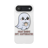 Dead Inside But Caffeinated — Snap Phone Case