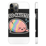 Egg-hausted — Snap Phone Case