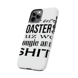 Bougie and Shit — Tough Phone Case