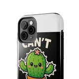 Cant Touch This — Tough Phone Case