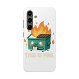 This Is Fine — Tough Phone Case