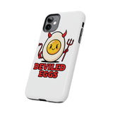 Deviled Eggs — Tough Phone Case