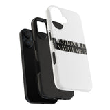 Emotionally Unavailable — Tough Phone Case