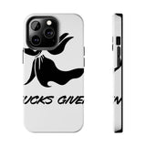 Zero Fucks Given — Tough Phone Case