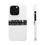 Emotionally Unavailable — Snap Phone Case