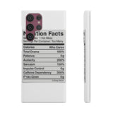 Nutrition Facts Hot Mess — Snap Phone Case