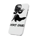 Zero Fucks Given — Tough Phone Case