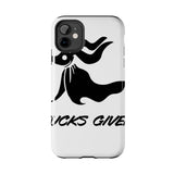 Zero Fucks Given — Tough Phone Case