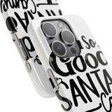 Santa Came Twice — Snap Phone Case
