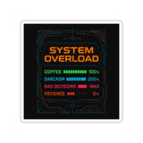 System Overload — Sticker