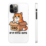 If It Fits I Sits — Snap Phone Case