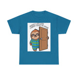 Sorry I Am Late I Didnt Want To Come — Tshirt