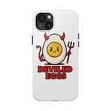 Deviled Eggs — Tough Phone Case
