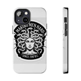 Making Men Hard BandW — Tough Phone Case