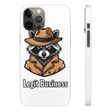 Legit Business — Snap Phone Case