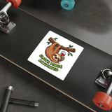 Sloth Mode Activated — Sticker