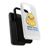 Rubber Ducky You Are The One — Tough Phone Case