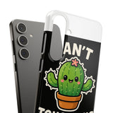 Cant Touch This — Snap Phone Case