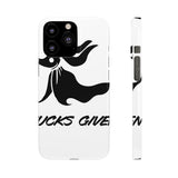 Zero Fucks Given — Snap Phone Case