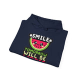 Smile Tomorrow Will Be Worse — Hoodie