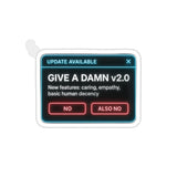 Give A Damn v2 Update Available — Sticker