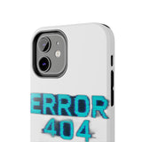 Error 404 Motivation Not Found — Tough Phone Case