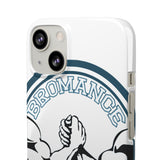 Bromance — Snap Phone Case