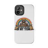Racoon Tism — Tough Phone Case