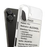 RX Prescription Alcohol — Snap Phone Case