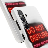 Do Not Disturb Mode Permanent — Tough Phone Case