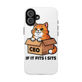 If It Fits I Sits — Tough Phone Case