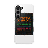 System Overload — Tough Phone Case