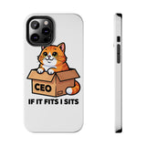 If It Fits I Sits — Tough Phone Case