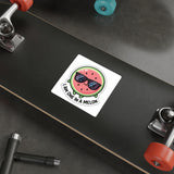 I Am One In A Melon — Sticker