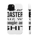 Bougie and Shit — Snap Phone Case