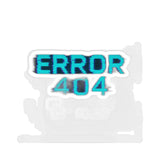 Error 404 Motivation Not Found — Sticker