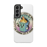 Dumpster Fire — Tough Phone Case