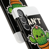 Cant Touch This — Snap Phone Case