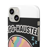 Egg-hausted — Snap Phone Case