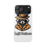 Legit Business — Snap Phone Case