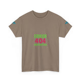 Error 404 Motivation Not Found — Tshirt