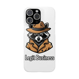 Legit Business — Snap Phone Case