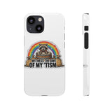 Racoon Tism — Snap Phone Case
